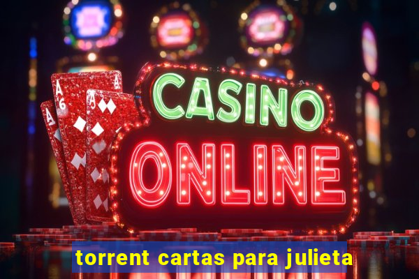 torrent cartas para julieta